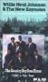 Willie Neal Johnson & The New Keynotes: Country Boy Goes Home [VHS]