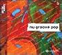 Bunker 8: Nu Groove Pop