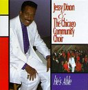 Jessy Dixon & The Chicago Community Choir - He's Able