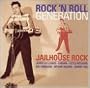 Rock 'n Roll Generation: Jailhouse Rock