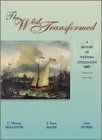The West Transformed: A History of Western Civilization, Volume B, 1300-1815 (West Transformed)