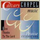 Calvary Chapel Misic Praise 1