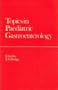 Topics in Paediatric Gastroenterology