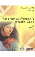 Maternity & Women's Health Care - Text and Virtual Clinical Excursions Package, 9e