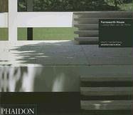 Farnsworth House (Architecture in Detail)