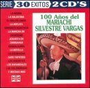 Search : 100 Años del Mariachi Silvestre Vargas