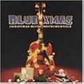Blue Christmas: Christmas Blues Instrumentals