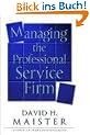 Managing the Professional Service Firm