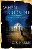 When Gods Die: A Sebastian St. Cyr Mystery