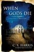 When Gods Die: A Sebastian St. Cyr Mystery (Sebastian St. Cyr Mysteries)