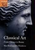Classical Art: From Greece to Rome  (Oxford History of Art)