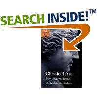 Click here to buy Classical Art: From Greece to Rome (Oxford History of Art) by  Mary Beard and John Henderson.
