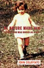As Nature Made Him The Boy Who Was Raised as a Girl