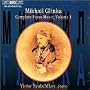 Glinka: Complete Piano Music, Vol. 1