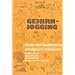 Gehirn-Jogging, Bd.1, Geist und Ged�chtnis erfolgreich trainieren