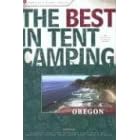 Click here to buy The Best in Tent Camping: Oregon: A Guide for Car Campers Who Hate RVs, Concrete Slabs,... by  Jeanne Louise Pyle.
