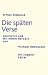 Bücher : Die späten Verse