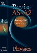Revise AS and A2 Physics Study Guide (As/A2 Study Guide)