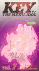 VHS : Key the Metal Idol: Knowing 7 (Sub)