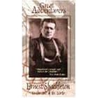Great Adventurers: Ernest Shackleton [VHS]