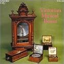 Victorian Musical Boxes