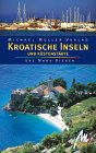 City Travel Guides Discounted  Bücher : Kroatische Inseln und Küstenstädte