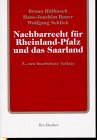 Nachbarrecht f&uuml;r Rheinland-Pfalz und das Saarland: Kommentar zum Nachbarrechtsgesetz Rheinland-Pfalz mit einer Gegen&uuml;berstellung des rheinland-pf&auml;lzischen und des saarl&auml;ndischen Nachbarrechtsgesetzes - 