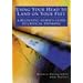 Using Your Head to Land on Your Feet : A Beginning Nurse's Guide to Critical Thinking