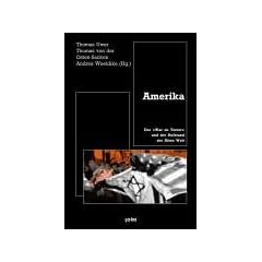 Amerika. Der "War on Terror" und der Aufstand der Alten Welt