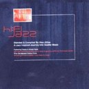 Review Various Artists  / Hi-Fi Jazz: Blended and Compiled By Alex Attias