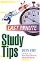 Last Minute Study Tips