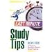 Last Minute Study Tips
