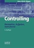 Controlling. Konzeption, Aufgaben, Instrumente