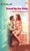 Book Saved By The Baby (Silhouette Romance)