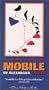 Mobile By Alexander Calder [VHS]