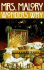 Mrs. Malory Wonders Why: 8 (Mrs. Malory Mystery)