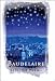 Baudelaire Selected Poems