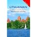 Colloquial Lithuanian: The Complete Course for Beginners (Colloquial Series)