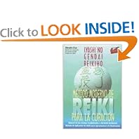 Metodo Moderno de Reiki Para la Curacion: Claves del Metodo Tradicional y del Metodo Occidental de Reiki (Spanish Edition)
