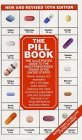 The Pill Book 10th Edition: New and Revised (Pill Book)