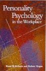 Personality Psychology in the Workplace (Decade of Behavior)