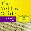 The Yellow Guide-Classical Music