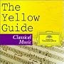 The Yellow Guide-Classical Music