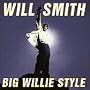 Big Willie Style