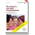 So klappt's mit dem Familienleben