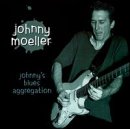 Review Johnny Moeller  / Johnny's Blues Aggregation