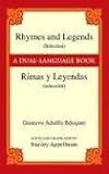 Rhymes and Legends (selection) / Rimas Y Leyendas (seleccion) (Dover Books on Language)