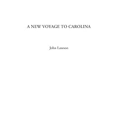 New Voyage to Carolina, a