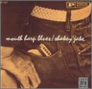 Revue Shakey Jake Harris  / Mouth Harp Blues