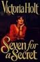SEVEN FOR A SECRET
